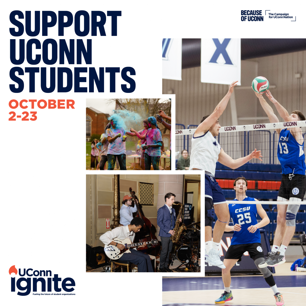 “Support UConn Students” promotional graphic for October 2–23 featuring student musicians, athletic competition, and student engagement activities.