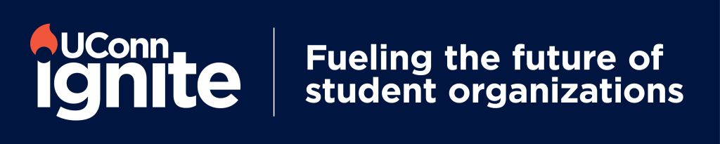 UConn Ignite logo with the tagline “Fueling the futue of student organizations"